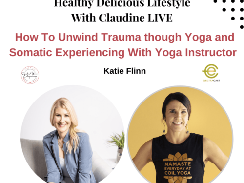 How To Unwind Trauma though Yoga and Somatic Experiencing