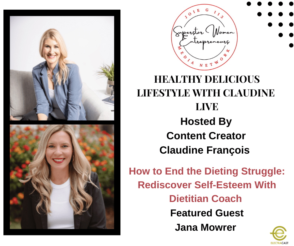 How to End the Dieting Struggle: Rediscover Self-Esteem With Dietitian Coach Jana Mowrer