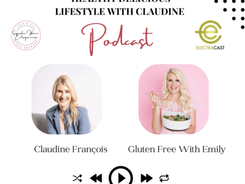 How to Thrive: Gluten-Free and Plant-Based Secrets With Chef Gluten Free With Emily